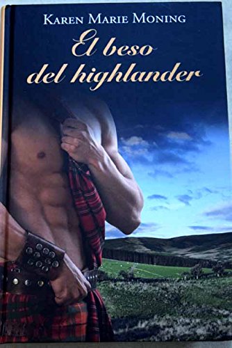 EL BESO DEL HIGHLANDER