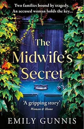 The Midwife's Secret: A gripping, heartbreaking story about a missing girl and a family secret for lovers of historical fiction