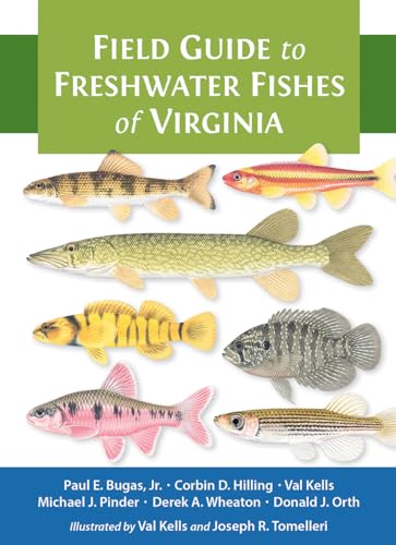 Field Guide to Freshwater Fishes of Virginia