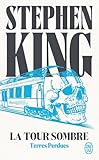 tour terra mitica  La Tour Sombre (Tome 3) - Terres Perdues
