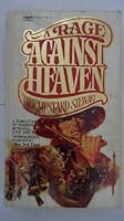 A Rage Against Heaven 0670589101 Book Cover