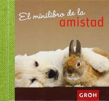 Hardcover El minilibro de la amistad (Minis) (Spanish Edition) [Spanish] Book