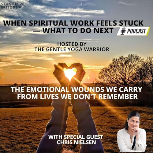 The Emotional Wounds We Carry From Lives We Don't Remember