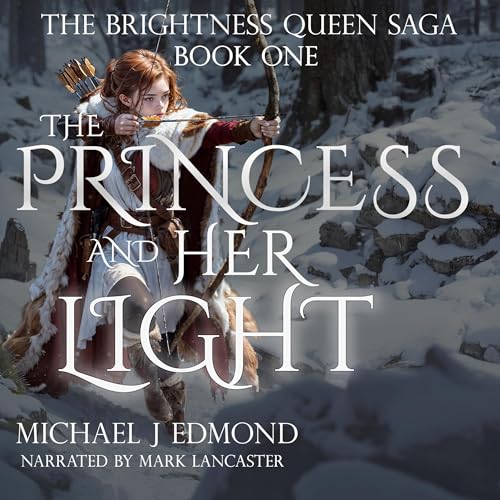The Princess and Her Light by Michael Edmond episode artwork