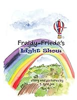 Fraidy-Frieda's Light Show 0974389072 Book Cover