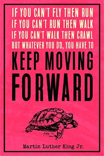JSC453 Keep Moving Forward Martin Luther King Jr Quote Poster Turtle