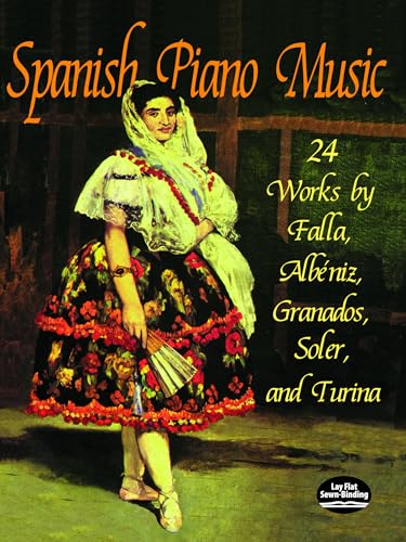 Spanish Piano Music: 24 Works by de Falla, Albéniz, Granados, Soler and Turina (Dover Classical Piano Music) image 2