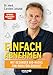 Produktbild Einfach abnehmen: Mit gesunden Bio-Hacks zum Wohlfühlgewicht | Das 4-Wochen-Programm für einen schlanken Lebensstil