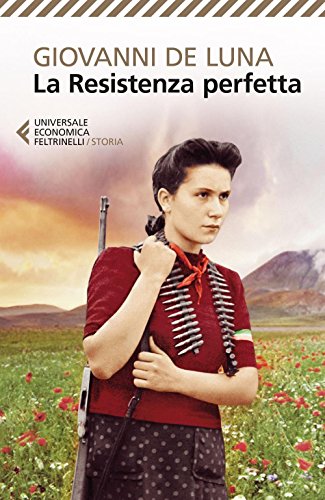 La Resistenza perfett