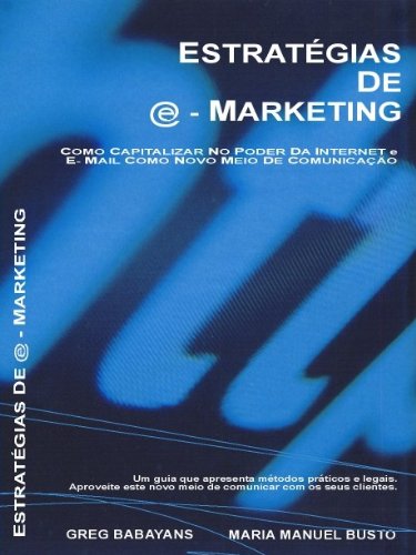 Estratégias de E-Marketing (Portuguese Edition)