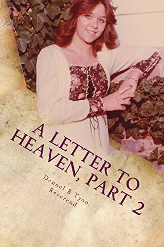 A Letter to Heaven, Part 2: 'The Struggle' (A Letter to Heaven, The Series)