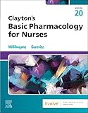 Clayton’s Basic Pharmacology for Nurses