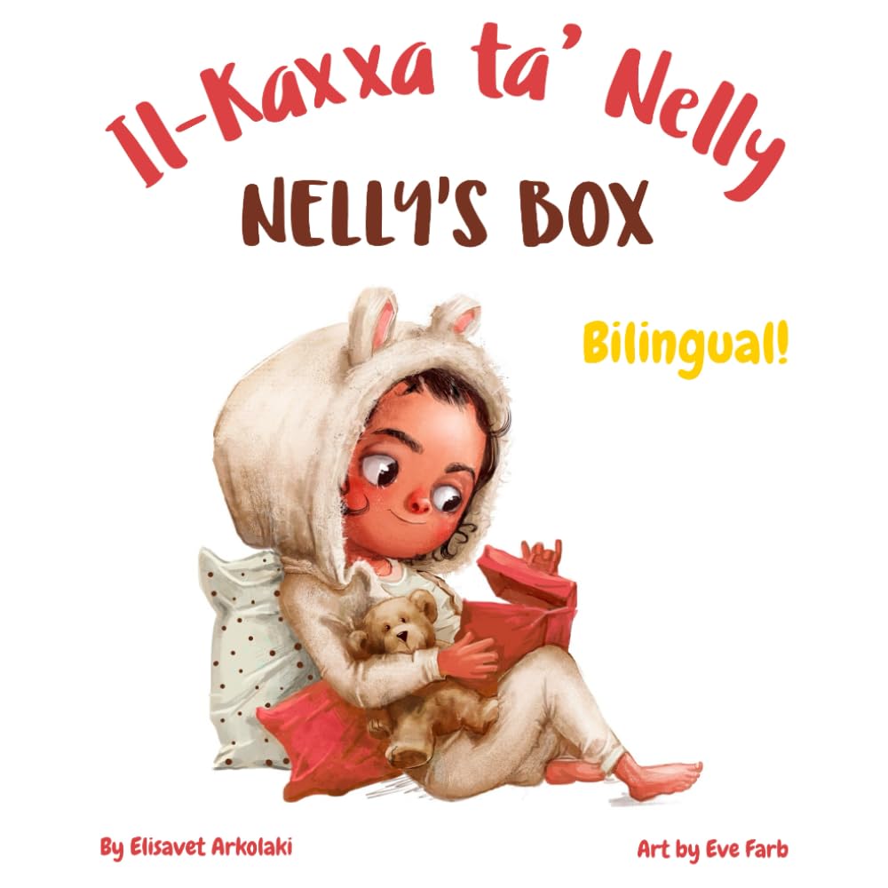 Nelly’s Box - Il-Kaxxa ta’ Nelly: A bilingual children's book in Maltese and English, ideal for early readers (Maltese Bilingual Books - Fostering Creativity in Kids)