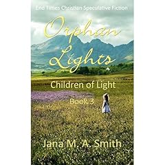 Children of Light - Book 3 - Orphan Lights Audiobook By Jana Smith cover art