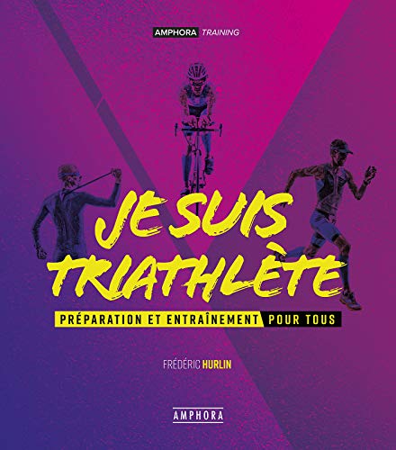 Télécharger Je suis triathlete PDF