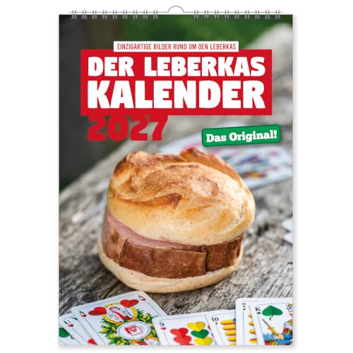 Der Leberkäse Kalender 2027 - DIN A4 (21 x 29 7 cm) - Leberkäs Kalender & Wandkalender