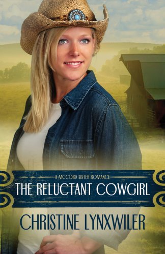 Buy The Reluctant Cowgirl (McCord Sisters Romances) — BookShops.in