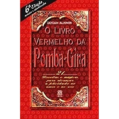 O Livro Vermelho Da Pomba-Gira