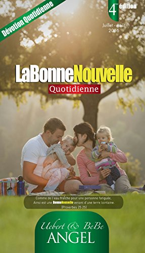 Télécharger ABONNE NOUVELLE QUOTIDIENNE: JULY AUGUST Francais PDF