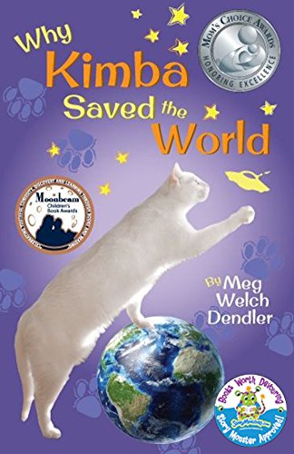 Why Kimba Saved the World (Cats in the Mirror Book 1)