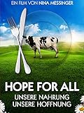  Hope for all - Unsere Nahrung, unsere Hoffnung