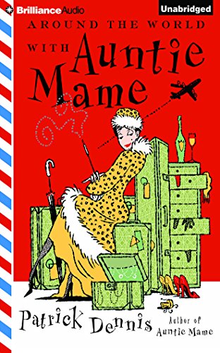 Around the World with Auntie Mame 1511333545 Book Cover