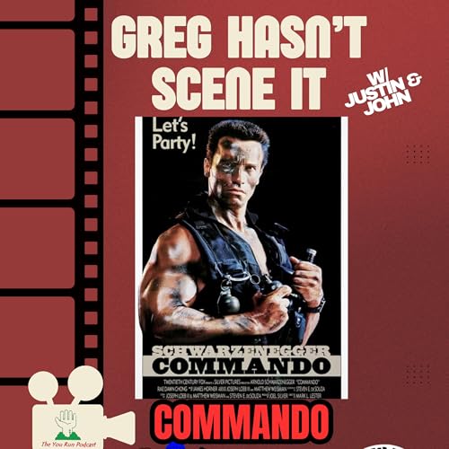 Greg Hasn&rsquo;t Scene It&hellip;Commando