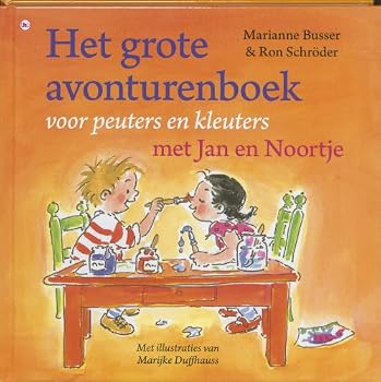 Het grote avonturenboek voor peuters en kleuters met Jan en Noortje