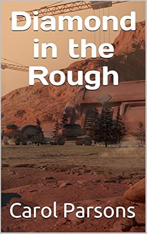 Diamond in the Rough (Red Sands Chronicles)