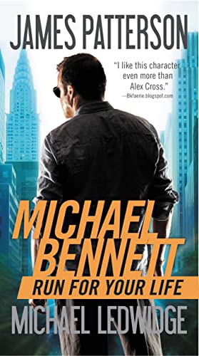Run for Your Life (A Michael Bennett Thriller, 2)