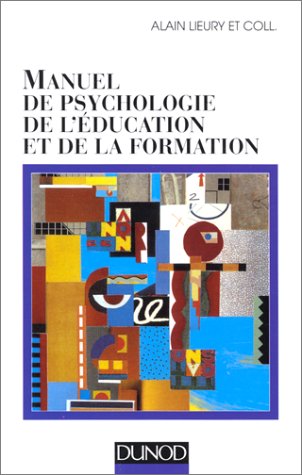 DUNOD - Manuel de psychologie de l'éducation et de la formation - -88%