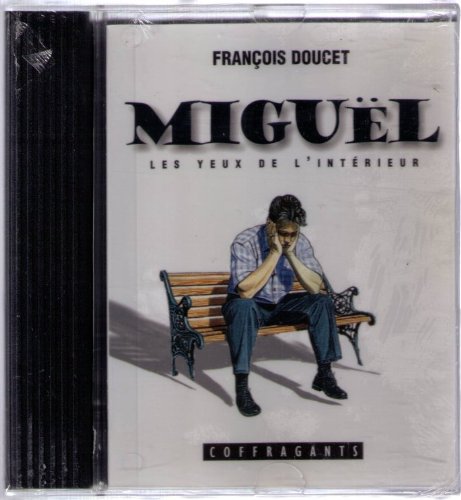 Miguel Doucet, Francois