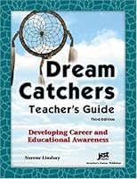 Dream Catchers Teacher's Guide 159357004X Book Cover