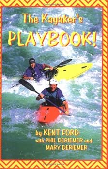 Paperback The Kayaker's Playbook! Book