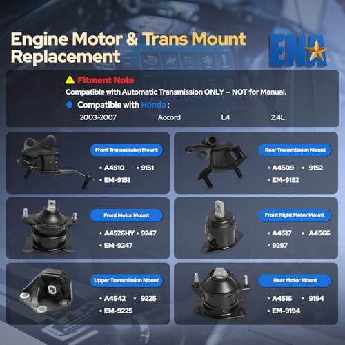 Image of ENA Engine Motor and Trans Mount Set of 6 Compatible with Honda 2003 2004 2005 2006 2007 Accord 2.4L Automatic Trans Replacement for A4526HY A4517 A4516 A4510 A4509 A4542