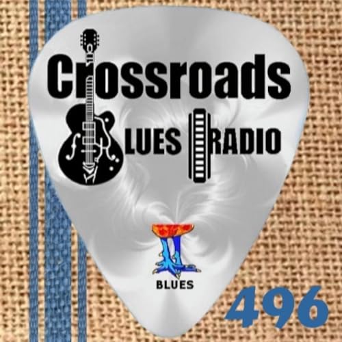 E496 REMEMBERING "Blues Anniversaries"