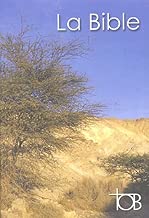 Download La Bible TOB : L'Ancien et le Nouveau Testament PDF