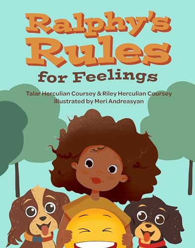 Ralphy’s Rules for Feelings