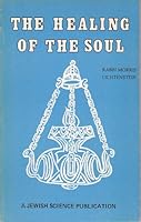 The Healing of the Soul 0943745055 Book Cover