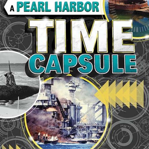 A Pearl Harbor Time Capsule: Artifacts of the Surprise Attack on the U.S. (Authored by Natalie Fowler) episode artwork