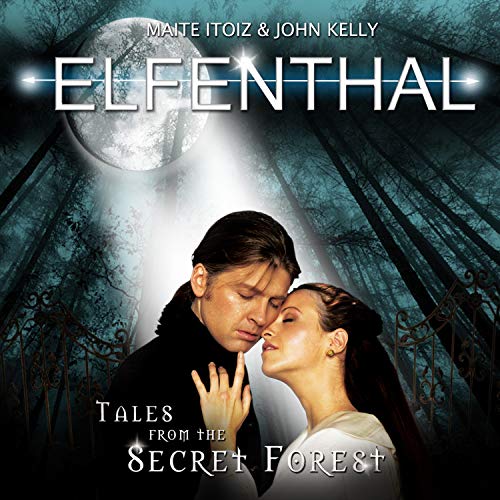 Elfenthal, Maite Itoiz & John Kelly
