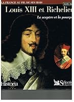 Louis XIII: Le sceptre et la pourpre 1601-1643 2235022820 Book Cover