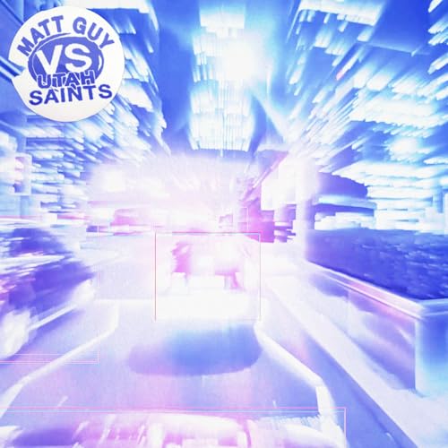 Matt Guy & Utah Saints