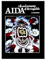 Aida: Life and ceremony of the Gogodala 0909197202 Book Cover