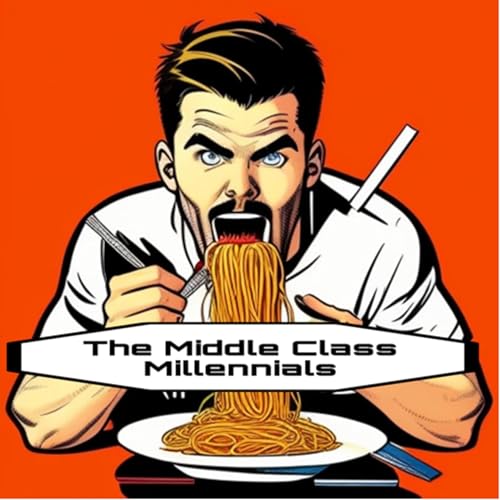 The Middle Class Millennials cover art