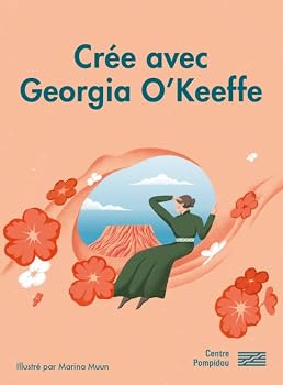 Paperback Crée avec Georgia O'Keeffe [French] Book