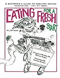 Eating For a Fresh Start