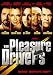 The Pleasure Drivers