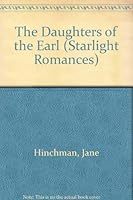 The Daughters of the Earl (Starlight Romances) 0385244940 Book Cover