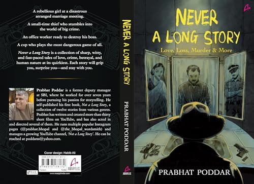 Image of Never A Long Story: Love, Loss, Murder & More - A Collection of Short Stories (English)